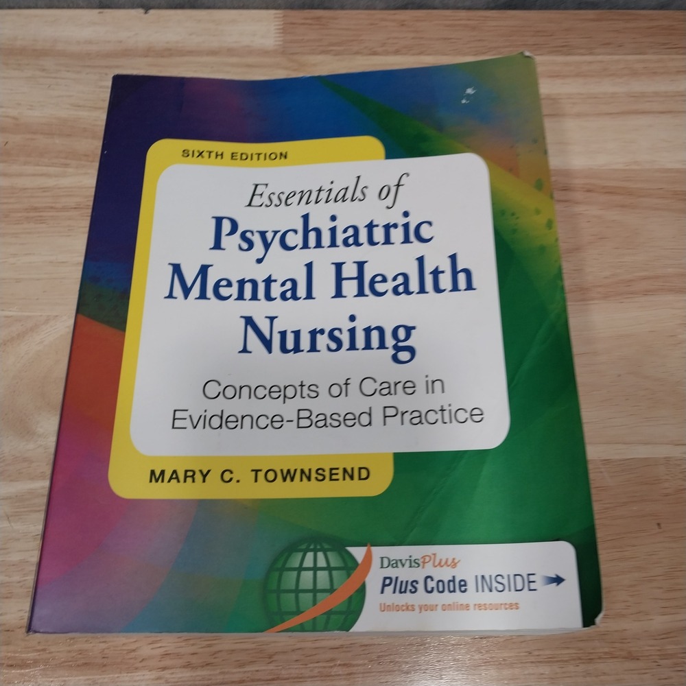 Essentials of Psychiatric Mental Health Nursing 6th Ed Textbook F.A. Davis